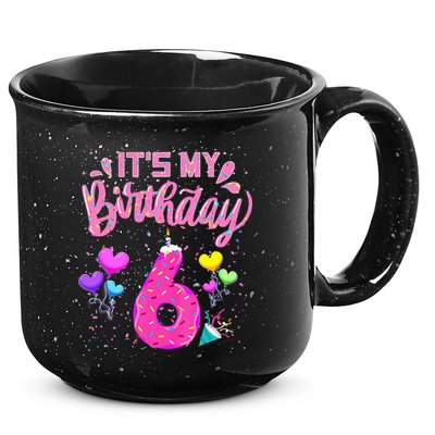 Its My 6th Birthday Doughnut Happy 6 Years Old Girl Kids 15oz Campfire Ceramic Mug