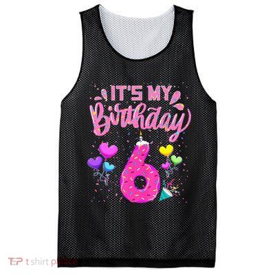Its My 6th Birthday Doughnut Happy 6 Years Old Girl Kids Mesh Reversible Basketball Jersey Tank