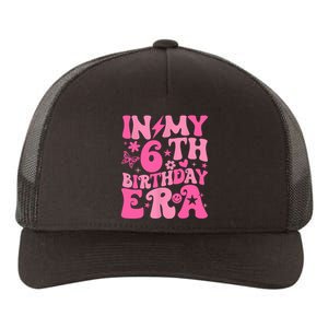 In My 6th Birthday Era Girl 6 Years Birthday Boy Girl Yupoong Adult 5-Panel Trucker Hat