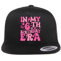 In My 6th Birthday Era Girl 6 Years Birthday Boy Girl Flat Bill Trucker Hat