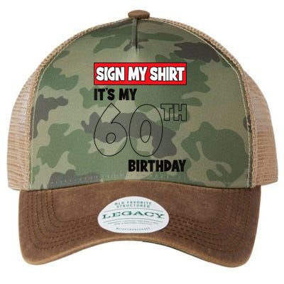 It's My 60th Birthday Party 60 Years Old  Wo Sign My Legacy Tie Dye Trucker Hat