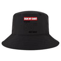 It's My 60th Birthday Party 60 Years Old  Wo Sign My Cool Comfort Performance Bucket Hat