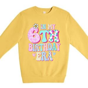 In My 6th Birthday Era Girl Gifts Six Bday 6 Year Old Cute Premium Crewneck Sweatshirt