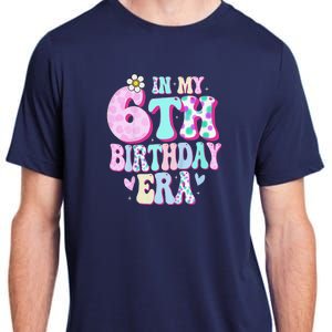 In My 6th Birthday Era Girl Gifts Six Bday 6 Year Old Cute Adult ChromaSoft Performance T-Shirt