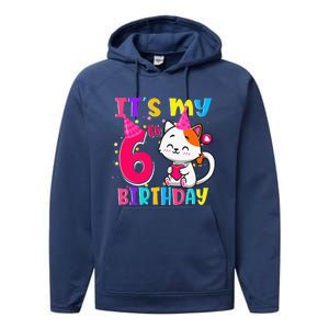 Its My 6th Birthday Gifts 6 Year Old Funny Cat Lover Performance Fleece Hoodie