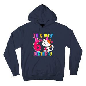 Its My 6th Birthday Gifts 6 Year Old Funny Cat Lover Tall Hoodie