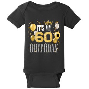 It's My 60th Birthday Cool 60 Years Old Birthday Party Baby Bodysuit