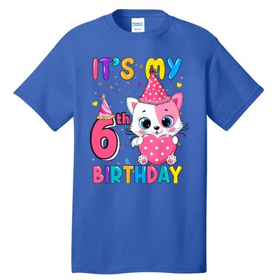 It's My 6th Birthday Girl Funny Cat Birthday 6 Year Old Tall T-Shirt