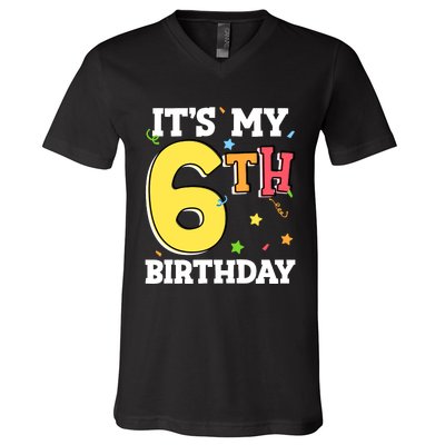 ItS My 6th Birthday 6 Six Happy Birthday Boy Or Girl V-Neck T-Shirt