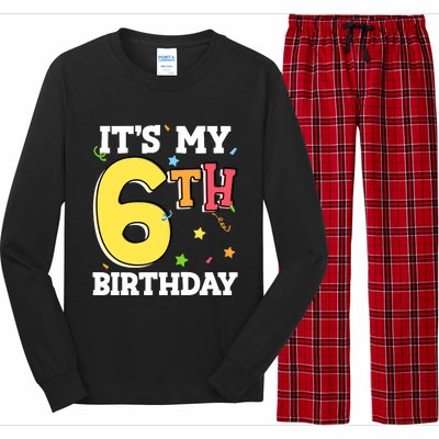 ItS My 6th Birthday 6 Six Happy Birthday Boy Or Girl Long Sleeve Pajama Set