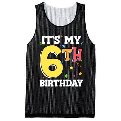 ItS My 6th Birthday 6 Six Happy Birthday Boy Or Girl Mesh Reversible Basketball Jersey Tank