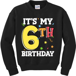 ItS My 6th Birthday 6 Six Happy Birthday Boy Or Girl Kids Sweatshirt