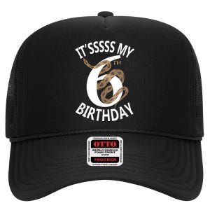 Its My 6th Birthday 6 Years Old Snake Boy And Girl Party High Crown Mesh Back Trucker Hat