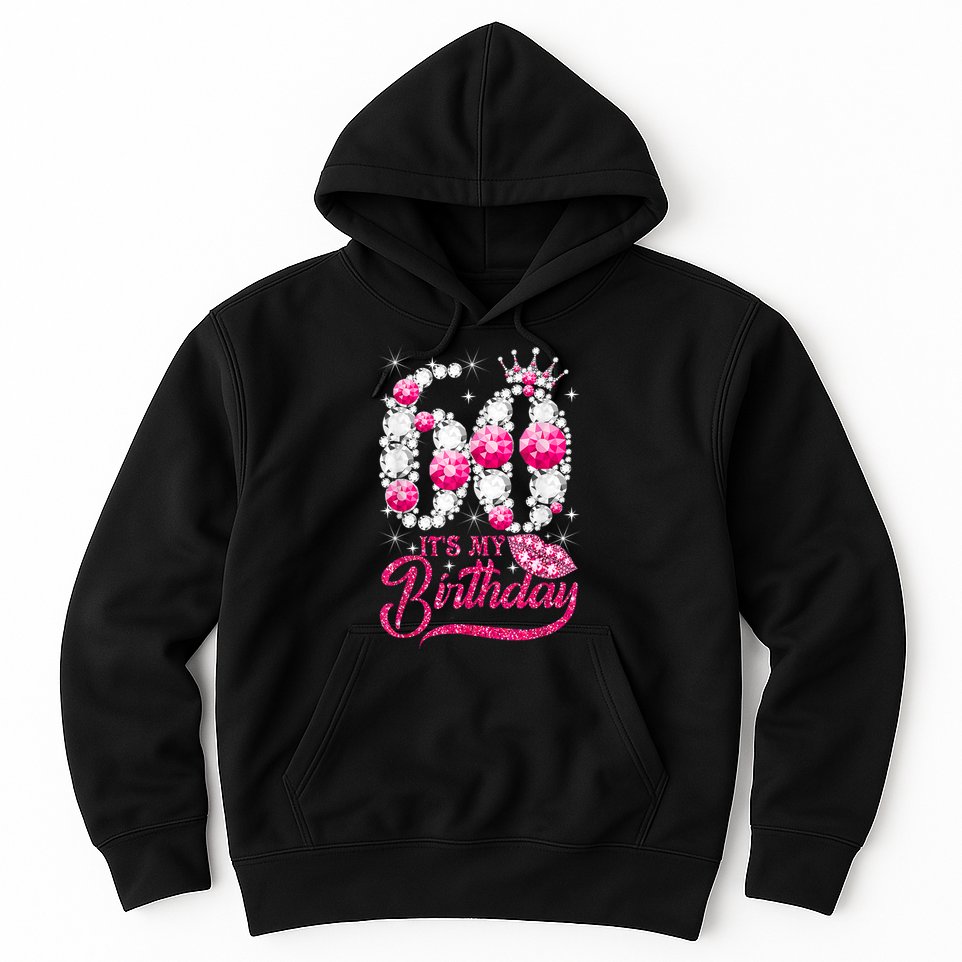 It's My 60th Birthday Cute Gift Queen 60 Years Old Shoes Crown Diamond Gift Hoodie