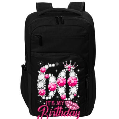 It's My 60th Birthday Cute Gift Queen 60 Years Old Shoes Crown Diamond Gift Impact Tech Backpack