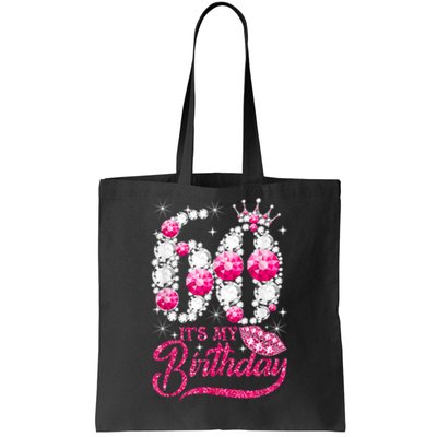 It's My 60th Birthday Cute Gift Queen 60 Years Old Shoes Crown Diamond Gift Tote Bag