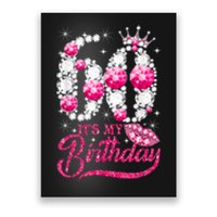 It's My 60th Birthday Cute Gift Queen 60 Years Old Shoes Crown Diamond Gift Poster