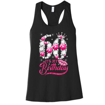 It's My 60th Birthday Cute Gift Queen 60 Years Old Shoes Crown Diamond Gift Women's Racerback Tank