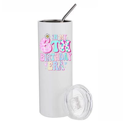 In My 6th Birthday Era Girl Gifts Six Bday 6 Year Old Stainless Steel Tumbler