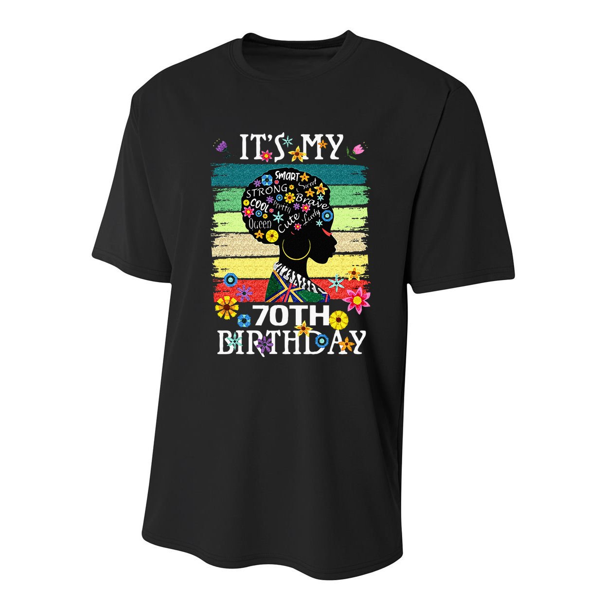 Its My 70 Year Old African American Black Women 70th Youth Performance Sprint T-Shirt