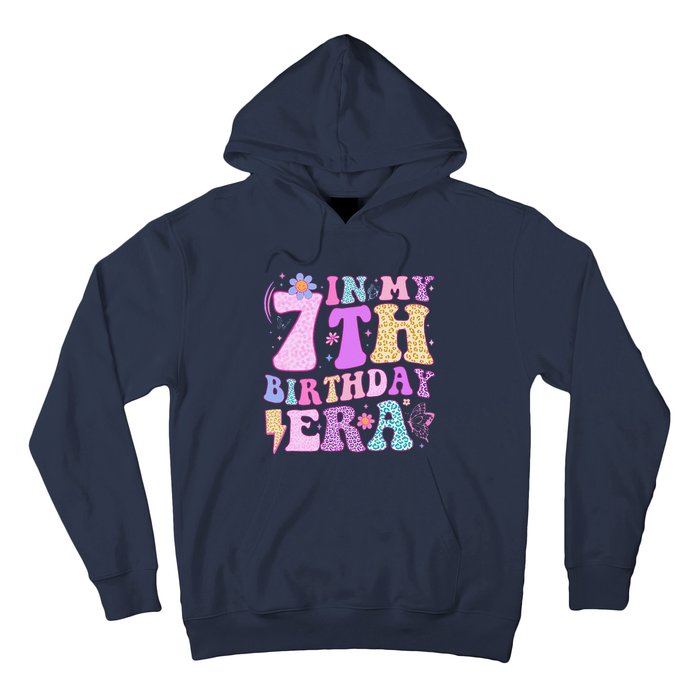 In My 7th Birthday Era Seven Bday 7 Year Old Birthday Girl Hoodie