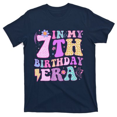 In My 7th Birthday Era Seven Bday 7 Year Old Birthday Girl T-Shirt