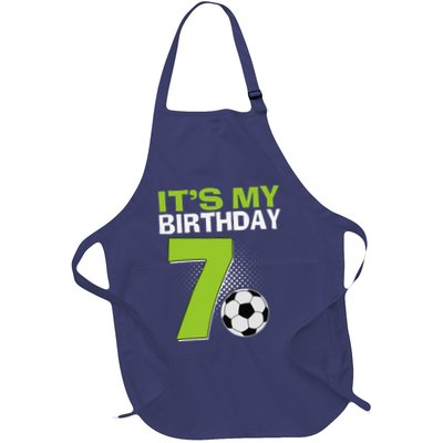 ItS My 7th Birthday Boy Soccer Football 7 Years Old Full-Length Apron With Pockets