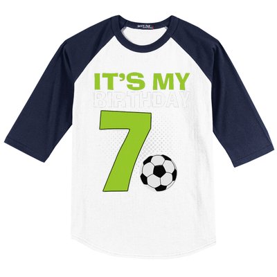 ItS My 7th Birthday Boy Soccer Football 7 Years Old Baseball Sleeve Shirt