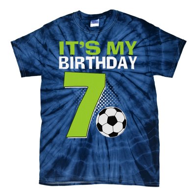 ItS My 7th Birthday Boy Soccer Football 7 Years Old Tie-Dye T-Shirt