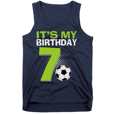 ItS My 7th Birthday Boy Soccer Football 7 Years Old Tank Top