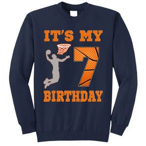 ItS My 7th Birthday Basketball Dunk Boy 7 Years Old Tall Sweatshirt