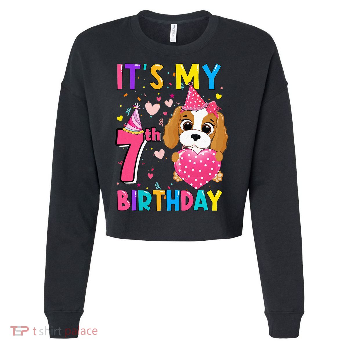 It's My 7th Birthday Funny Dog Birthday 2015 Year Old Cropped Pullover Crew