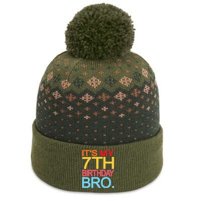 It's My 7th Birthday Bro Funny Birthday Joke Design The Baniff Cuffed Pom Beanie