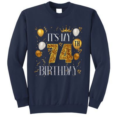 Its My 74th Birthday Happy 1949 Birthday For Women Sweatshirt