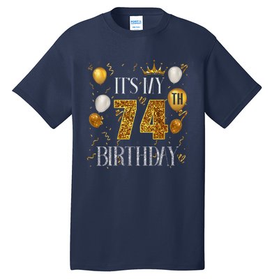 Its My 74th Birthday Happy 1949 Birthday For Women Tall T-Shirt