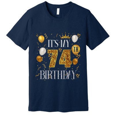 Its My 74th Birthday Happy 1949 Birthday For Women Premium T-Shirt