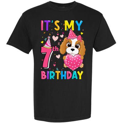 Its My 7th Birthday Funny Dog Birthday Year Old Garment-Dyed Heavyweight T-Shirt