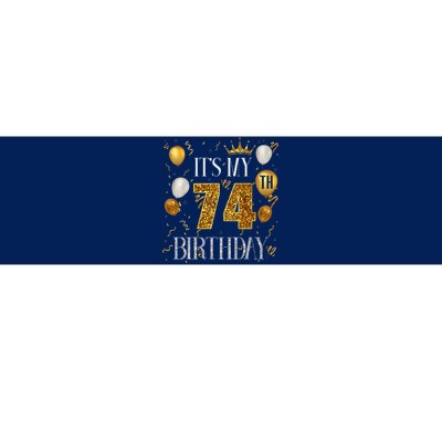 Its My 74th Birthday Happy 1949 Birthday Tee For Bumper Sticker