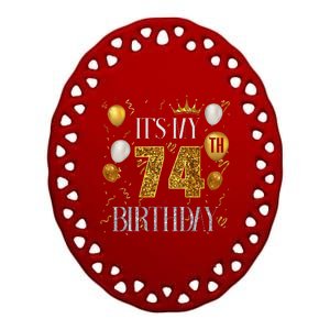 Its My 74th Birthday Happy 1949 Birthday Tee For Ceramic Oval Ornament