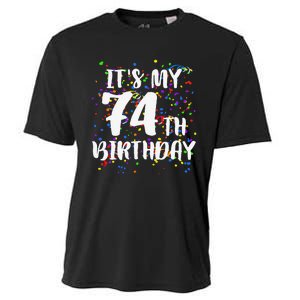 Its My 74th Birthday Happy Birthday Funny Gift Cooling Performance Crew T-Shirt