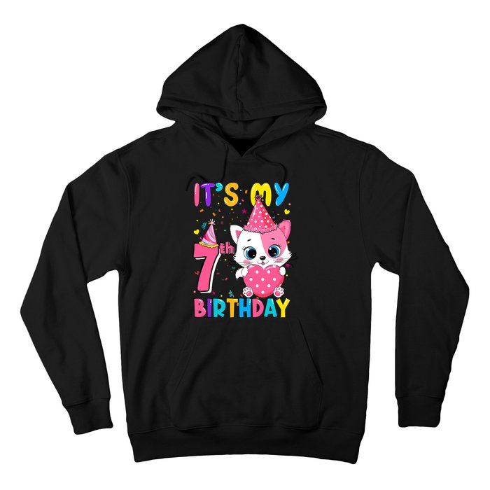 ItS My 7th Birthday Girl Funny Cat Birthday 7 Year Old Hoodie