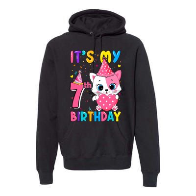 ItS My 7th Birthday Girl Funny Cat Birthday 7 Year Old Premium Hoodie