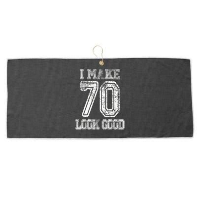 I Make 70 Look Good  70th Birthday Gift For  Wo Large Microfiber Waffle Golf Towel