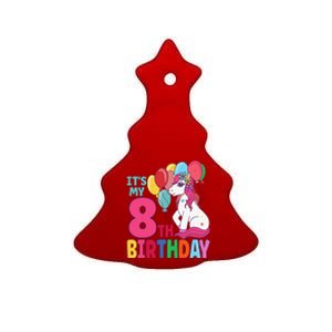 Its My 8th Birthday Unicorn Birthday Ceramic Tree Ornament