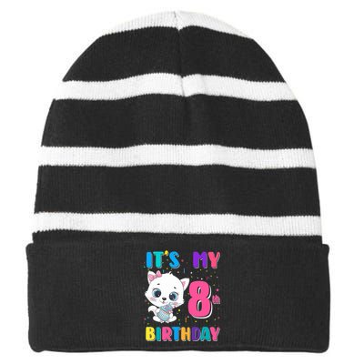 It's My 8th Birthday Girl Funny Cat Birthday 8 Year Old Striped Beanie with Solid Band