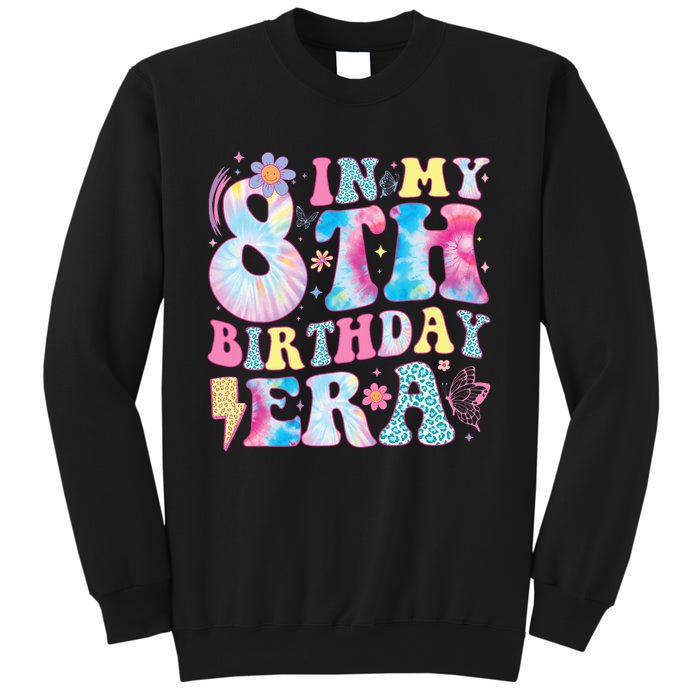 In My 8th Birthday Era Eight Bday 8 Year Old Birthday Girl Sweatshirt