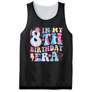 In My 8th Birthday Era Eight Bday 8 Year Old Birthday Girl Mesh Reversible Basketball Jersey Tank