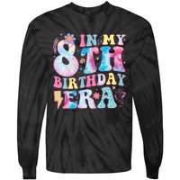 In My 8th Birthday Era Eight Bday 8 Year Old Birthday Girl Tie-Dye Long Sleeve Shirt