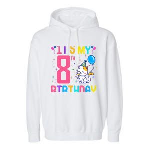 It's My 8th Birthday Cat Birthday 8 Yr Old Outfit Garment-Dyed Fleece Hoodie