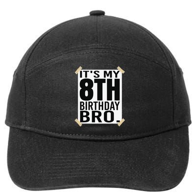 It's My 8th Birthday Bro Eighth Birthday Party 7-Panel Snapback Hat